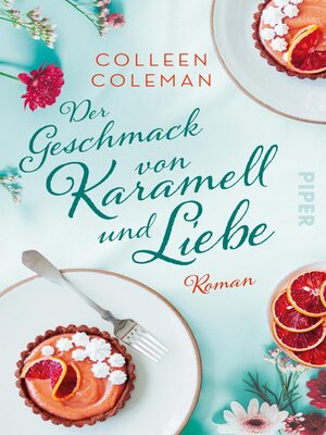 cover image of Der Geschmack von Karamell und Liebe